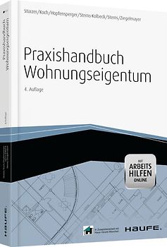 Praxishandbuch Wohnungseigentum - mit Arbeitshilfen online