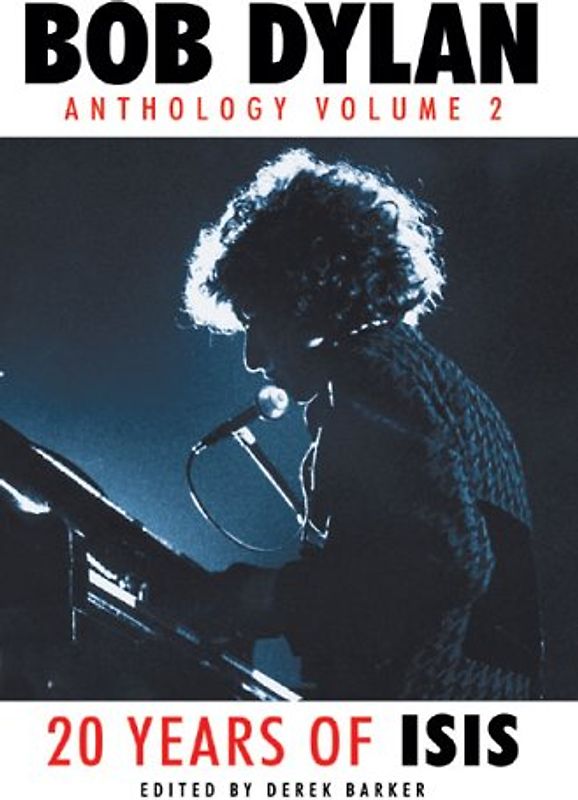 Bob Dylan: Anthology Volume 2 - 20 Years of Isis