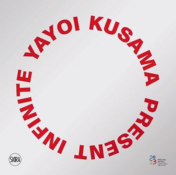 Yayoi Kusama: Present Infinite