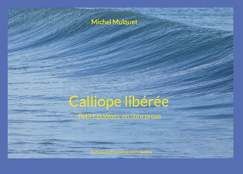 Calliope libérée