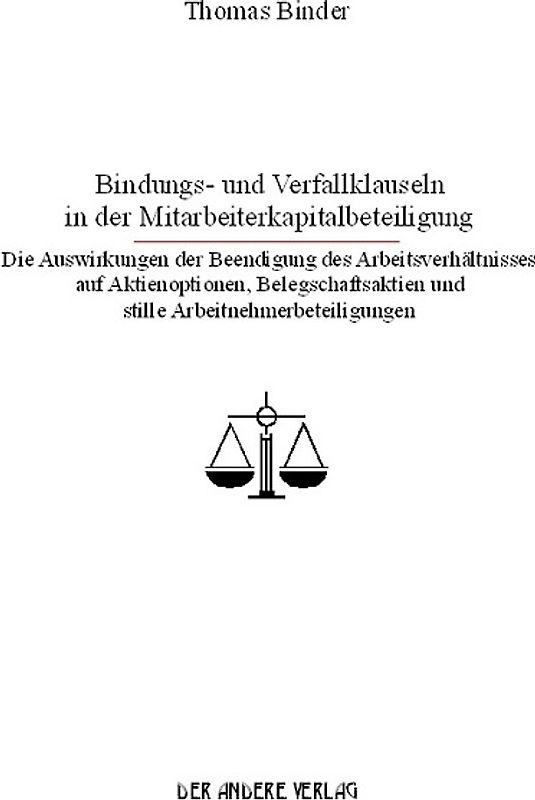 Bindungs- und Verfallklauseln in der Mitarbeiterkapitalbeteiligung