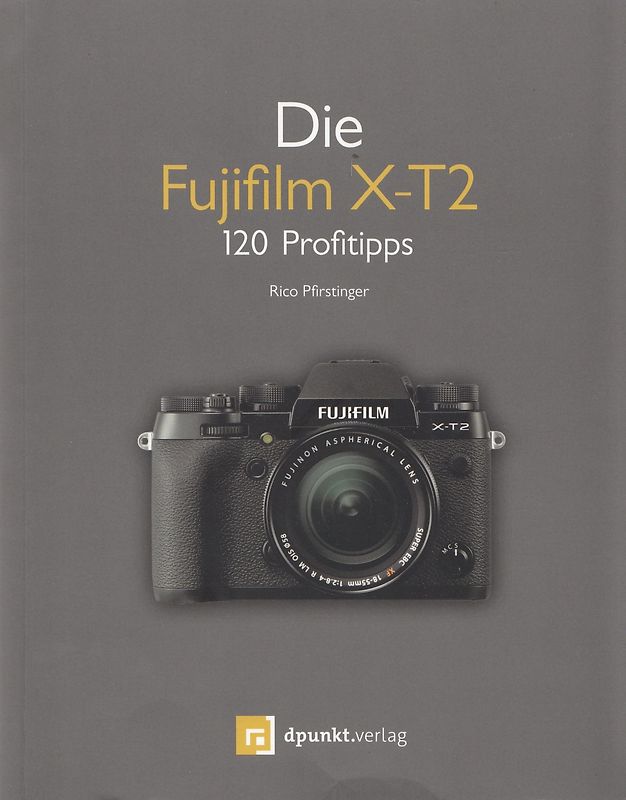Die Fujifilm X-T2