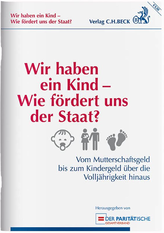 Wir haben ein Kind - Wie fördert uns der Staat?