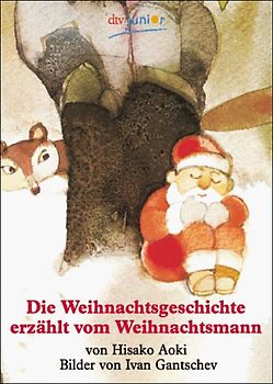 Die Weihnachtsgeschichte, erzählt vom Weihnachtsmann