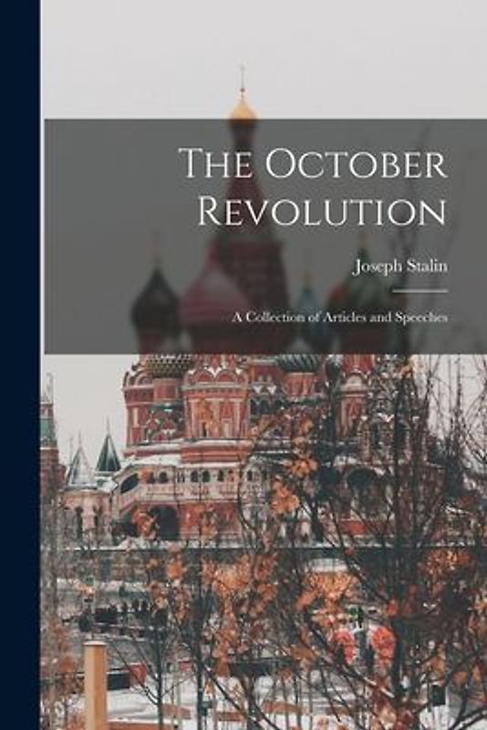 The October Revolution