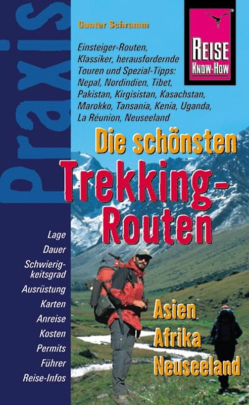 Reise Know-How Praxis: Die schönsten Trekking-Routen - Asien, Afrika, Neuseeland