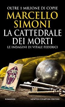 La cattedrale dei morti. Le indagini di Vitale Federici