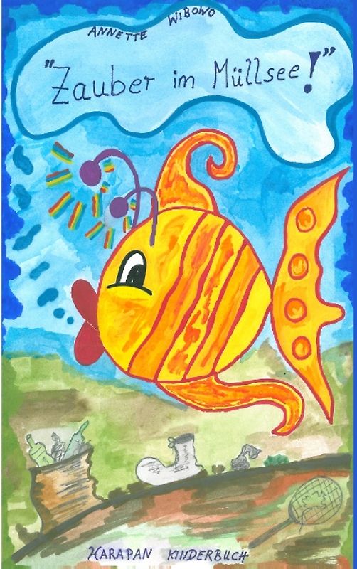 "Zauber im Müllsee"