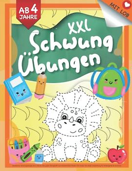 Dinosaurier Schwungübungen ab 4 Jahren: Das große Übungsheft zum Konzentration fördern für Kinder. Die ideale Vorbereitung für Kindergarten & Vorschule. (Mit Lob & Freude., Band 8)