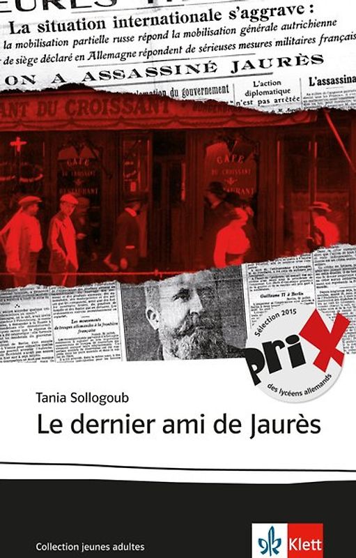 Le dernier ami de Jaurès