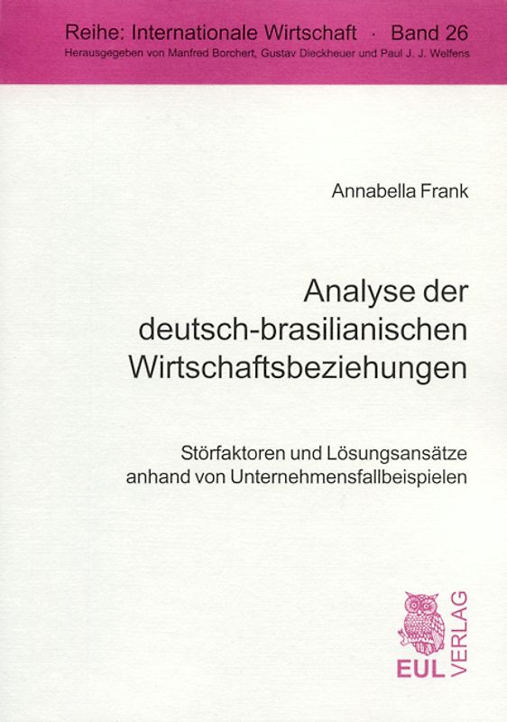 Analyse der deutsch-brasilianischen Wirtschaftsbeziehungen