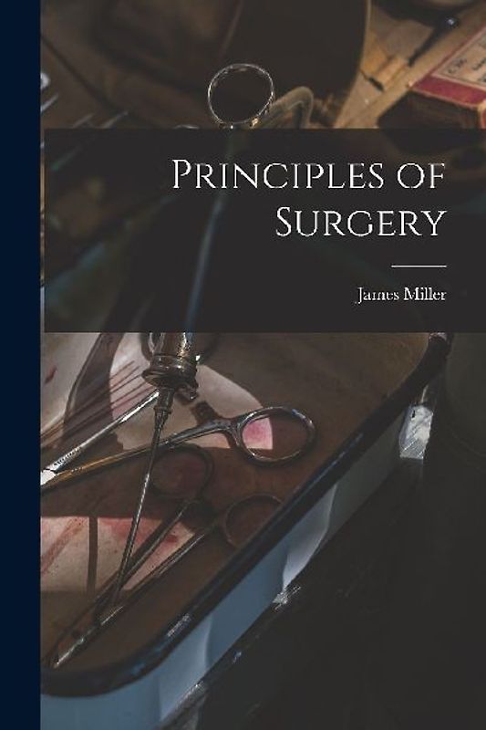 Principles of Surgery