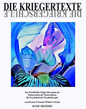 Die Kriegertexte/ Die Kriegerschule