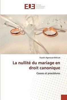 La nullité du mariage en droit canonique