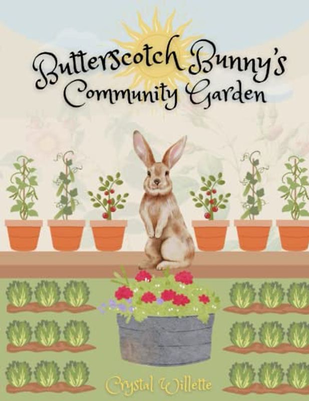 Butterscotch Bunny's Community Garden