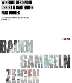 Bauen - Sammeln - Zeigen