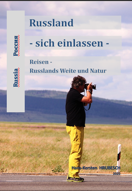 Russland - Reisen. Russlands Weite und Natur