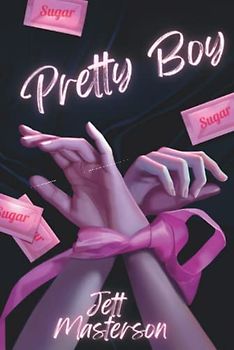 Pretty Boy: (Vanilla Baby Trilogy Book 1) An MM Omegaverse Sugar Daddy Romance