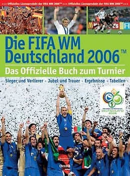 Die FIFA-WM Deutschland 2006