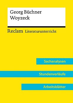 Georg Büchner: Woyzeck (Lehrerband) | Mit Downloadpaket (Unterrichtsmaterialien)