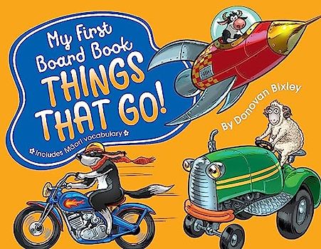 My First Board Book: Things That Go!