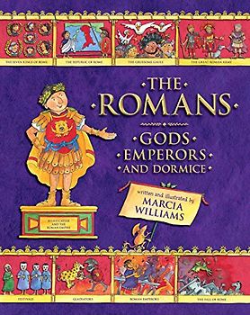 The Romans: Gods, Emperors, and Dormice