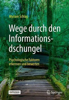 Wege durch den Informationsdschungel