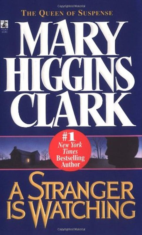 Stranger Is Watching - Mary Higgins Clark