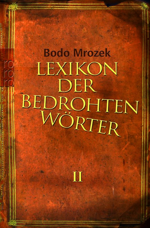 Lexikon der bedrohten Wörter 2