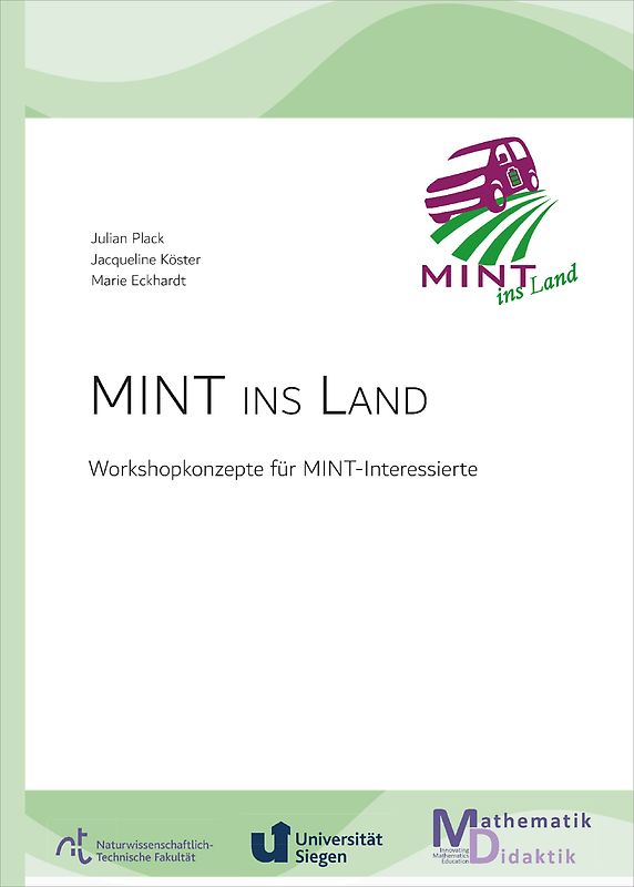 MINT ins Land. Workshopkonzepte für MINT- Interessierte