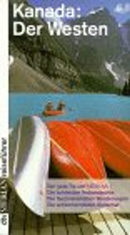 Kanada: Der Westen