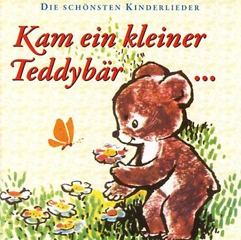 Dresden und Leipzig Kinderchöre aus Berlin - Kam Ein Kleiner Teddybär...
