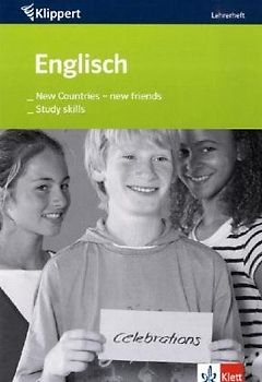 Englisch: New friends, new countries/Study skills. Lehrerheft 5./6. Schuljahr