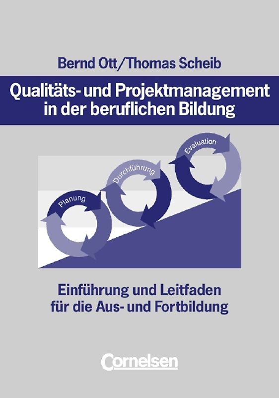 Qualitäts- und Projektmanagement in der beruflichen Bildung