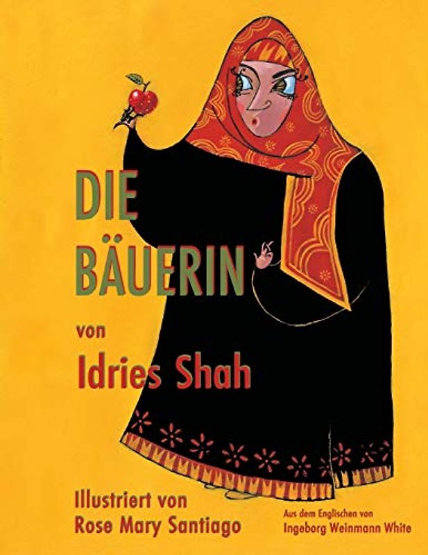 Die Bäuerin: Deutsche Ausgabe (Lehrgeschichten)