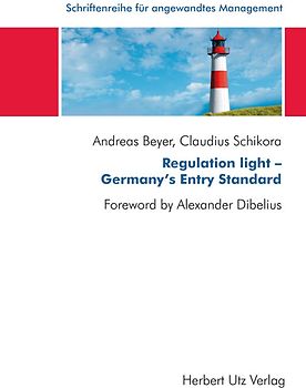 Regulation light – Germany’s Entry Standard
