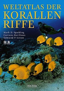 Weltatlas der Korallenriffe