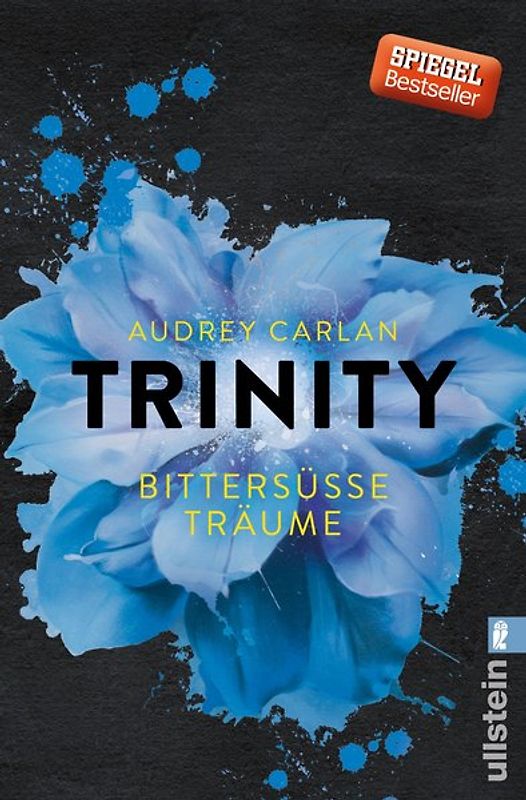 Trinity - Bittersüße Träume (Die Trinity-Serie 4)