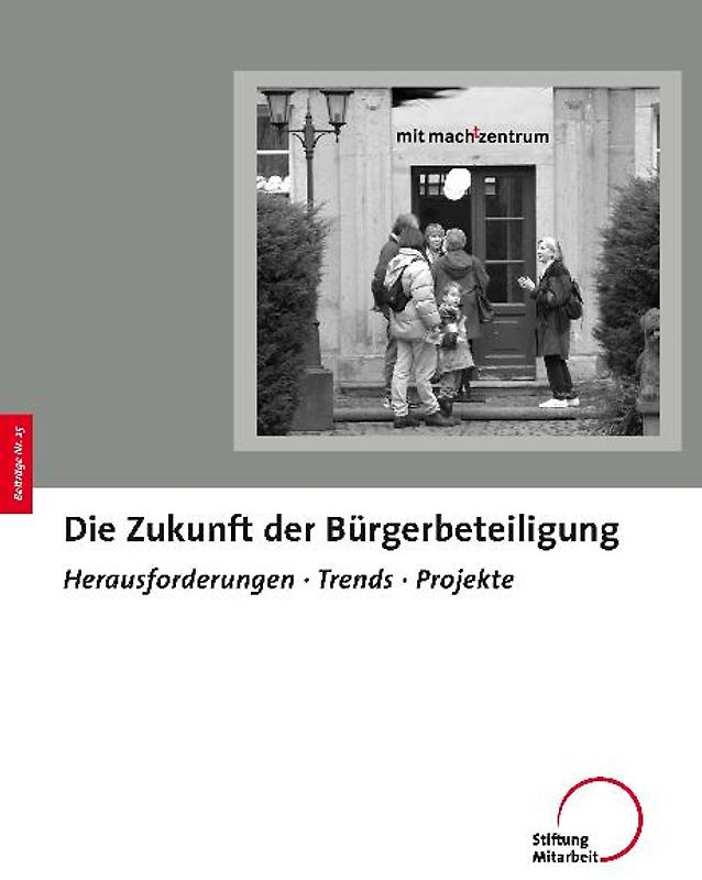 Die Zukunft der Bürgerbeteiligung