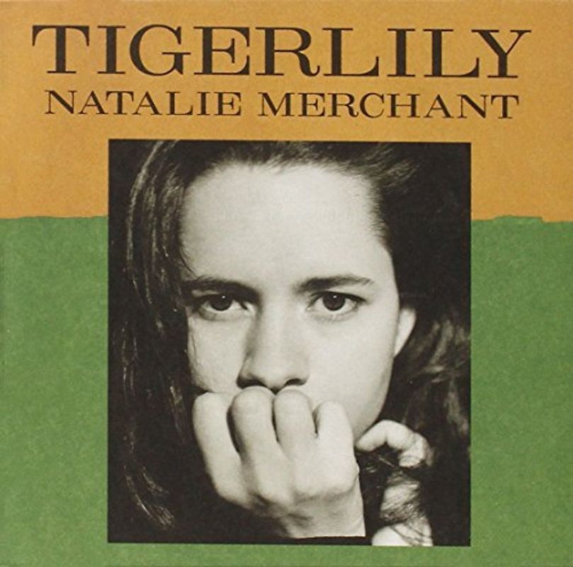 Natalie Merchant - Tigerlily