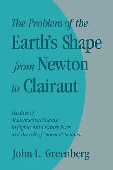 The Problem of the Earth's Shape from Newton to Clairaut
