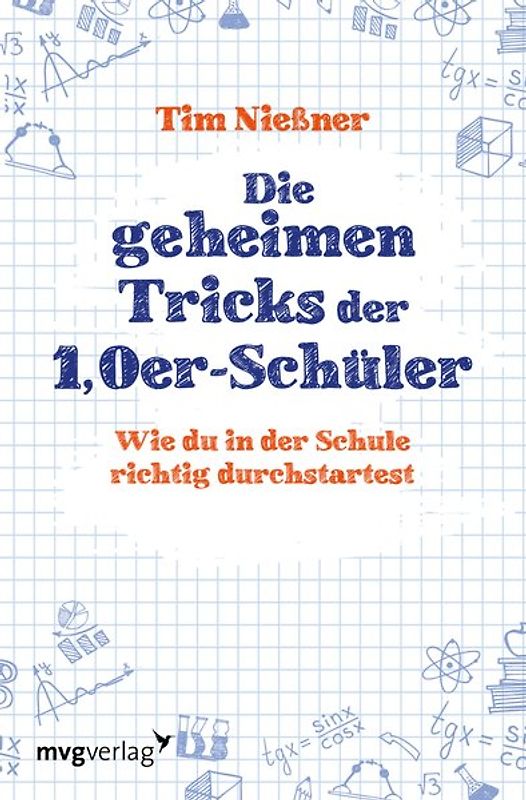 Die geheimen Tricks der 1,0er-Schüler
