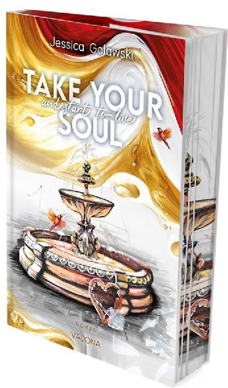 Take Your Soul And Start To Live