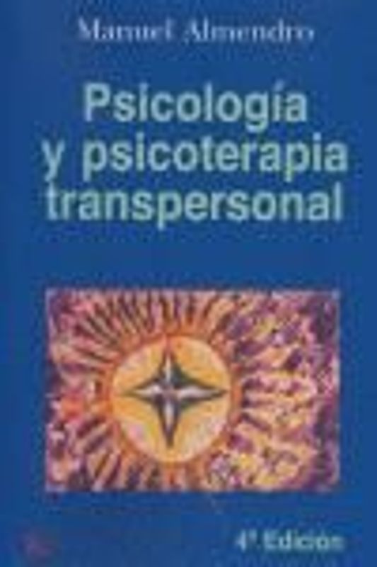 Psicología y psicoterapia transpersonal