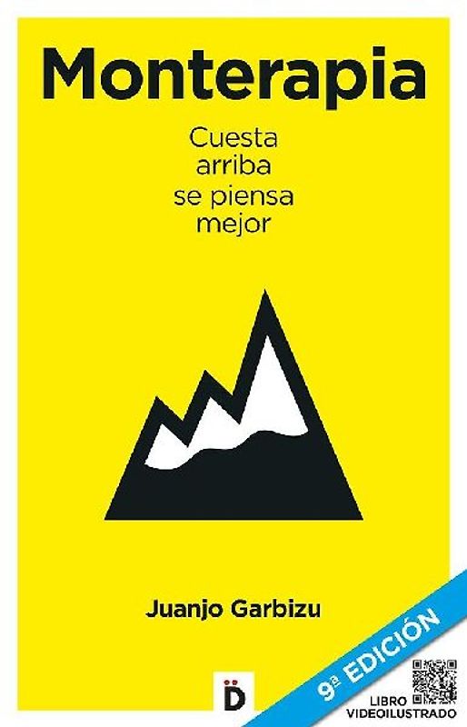 Monterapia : cuesta arriba se piensa mejor