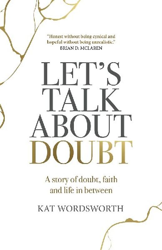 Let's Talk about Doubt