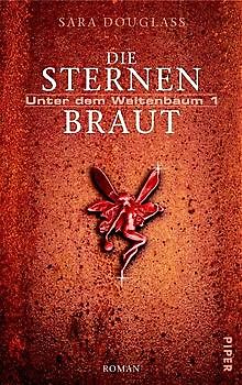 Unter dem Weltenbaum / Die Sternenbraut. Roman