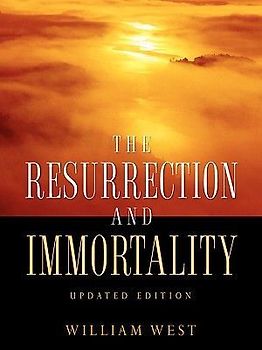 The Resurrection and Immortality
