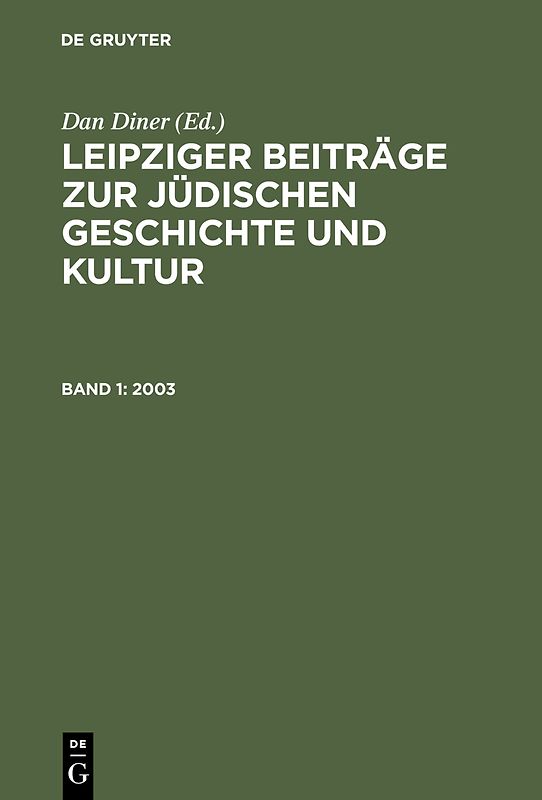 Leipziger Beiträge zur jüdischen Geschichte und Kultur / 2003