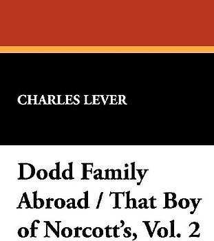 Dodd Family Abroad / That Boy of Norcott's, Vol. 2